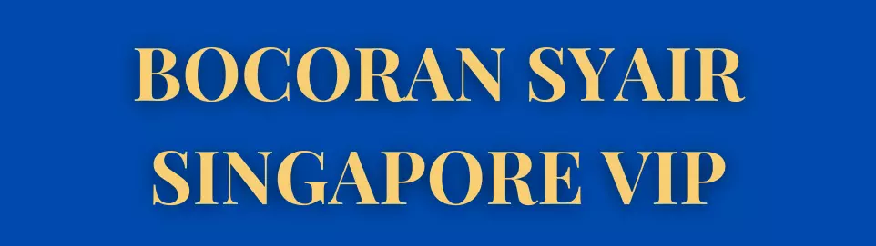 RAMALAN SYAIR SINGAPORE VIP - KODE SYAIR SGP VIP - FORUM SYAIR SGP VIP